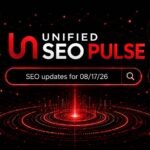 Unified SEO Pulse 8-17-26